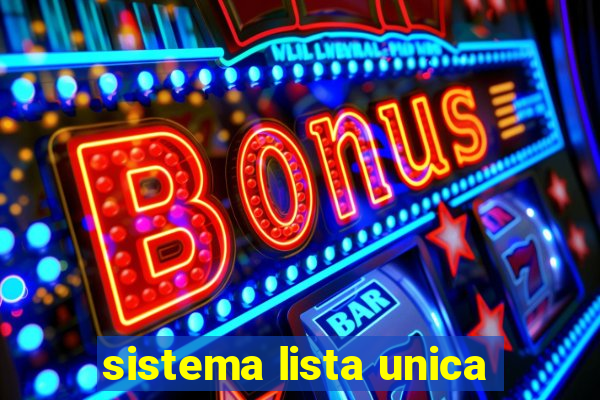 sistema lista unica